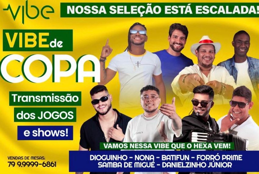 Vibe Music transmitirá jogos do Brasil na copa com shows ao vivo
