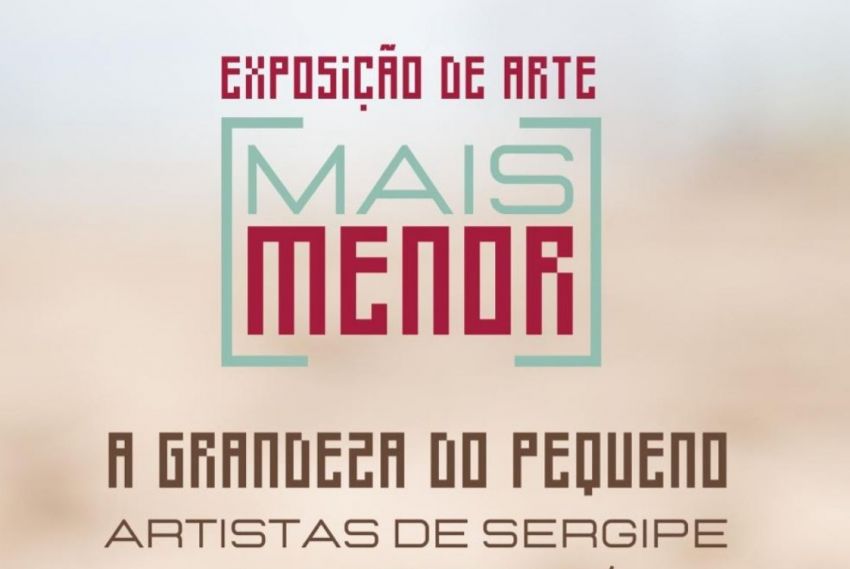 Exposição ‘Mais Menor’ celebra a grandeza do pequeno