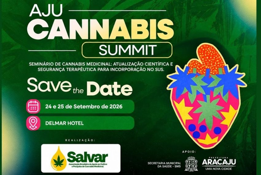 Aracaju sediará o maior evento da Cannabis Medicinal do Nordeste